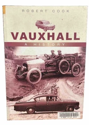 Vauxhall: A History by Robert Cook (Paperback, 2005) - Image 1 of 4