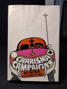 Charisma Campaigns by Jack Matthews (1972, Hardcover) - Picture 1 of 7