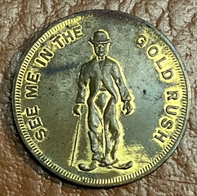 1925 See Charlie Chaplin in "Gold Rush" Silent Movie Token Hartford, Connecticut - Image 1 of 4