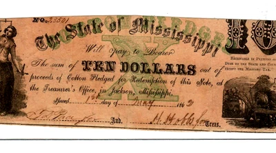 $10 "COTTON PLEDGED" (MISSISSIPPI) 1800'S $10 "COTTON PLEDGED"  (MISSISSIPPI)$10 - Image 1 of 3