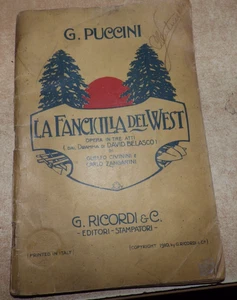 ANTIGUO PROGRAMA DE ÓPERA HECHO EN ITALIA G. PUCCINI LA FANCIULLA DEL WEST 1910 - Imagen 1 de 6