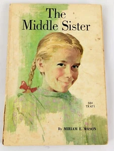 Middle Sister by Miriam Mason VINTAGE 1967 PB Scholastic Children's Book - Picture 1 of 7
