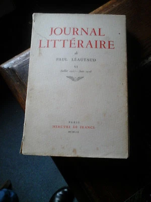PAUL LEAUTAUD JOURNAL LITTERAIRE TOME 6 ED MERCURE DE FRANCE - Photo 1/3