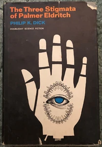The Three Stigmata of Palmer Eldritch, Philip K Dick, hardcover bce - Picture 1 of 16