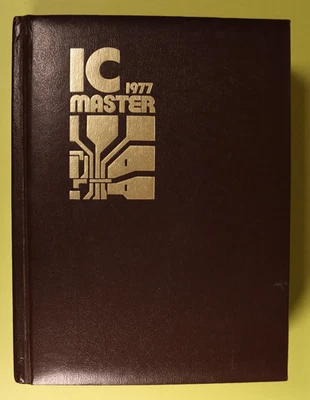 IC Master Book 1977  Computer Chip Collector's HC Bible Microprocessor Memory - Image 1 of 4