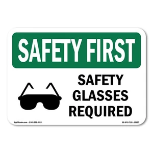 Safety Glasses Required OSHA Safety First Sign Metal Plastic Decal - Picture 1 of 5