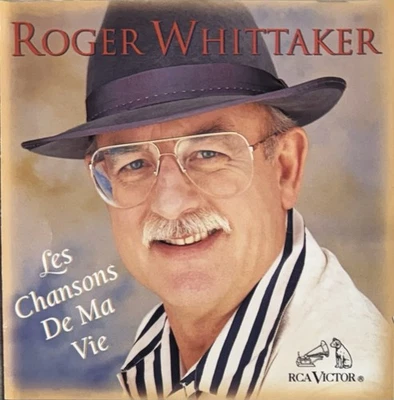 Roger Whittaker - Le Chansons De Ma Vie (CD, 1994 BMG) - Image 1 of 2