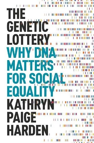 Kathryn Paige Harden The Genetic Lottery (Hardback) - Image 1 of 1