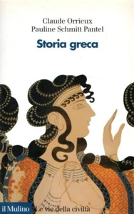Orrieux, Claude e Schmitt Pantel, Pauline. Storia greca - Zdjęcie 1 z 1
