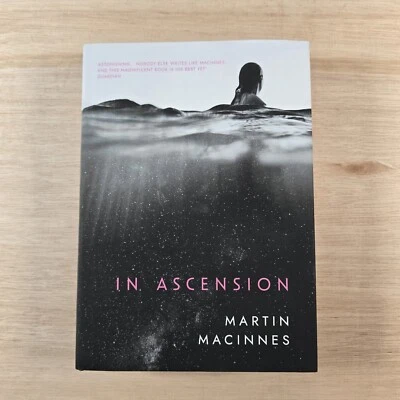 In Ascension - Martin MacInnes: Hand SIGNED Edition Booker Longlisted Hardback  - Image 1 of 4
