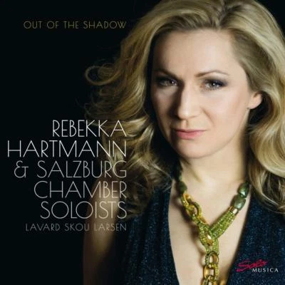 OUT OF THE SHADOW - HARTMANN,REBEKKA/SALZBURG CHAMBER SOLOISTS/+   CD NEW Foto 1 de 2