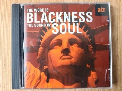 The Word Is: Blackness The Sound Is: Soul Various: - Bild 1 von 2