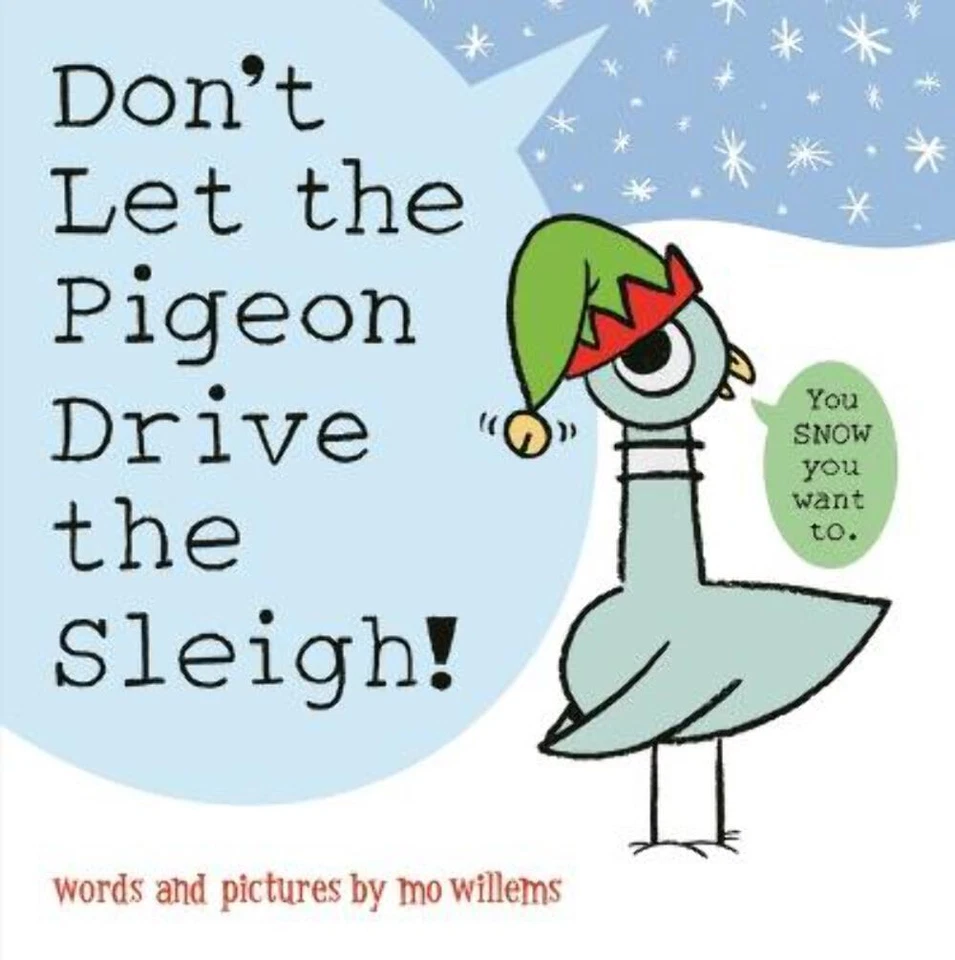 Don't Let the Pigeon Drive the Sleigh! - image 1 of 1