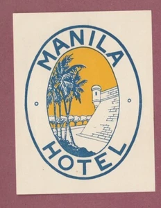RARE Hotel luggage label Philippine Islands Manila #722 - Picture 1 of 1