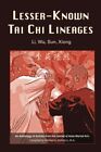 Lesser-Known Tai Chi Lineages: Li, Wu, Sun, Xio. Cai, Demarco, Burroughs, Yu<|