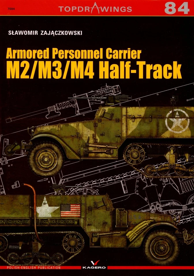 Porta personale corazzato M2/M3/M4 Half-Track - Kagero Topdrawings n. 84 - Immagine 1 di 1
