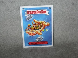 Garbage Pail Kids GPK Trading Card ~ WYATT WATER ~ Name Sticker Topps 22a #C1 - Picture 1 of 2