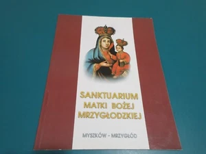 RARE! 1996 Sanktuarium Matki Bożej Mrzyglodzkiej Polska Polish Book Photos - Imagen 1 de 6