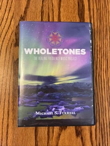 Wholetones: The Healing Frequency Music Project (7-CD, 2015) Michael S. Tyrrell - Picture 1 of 7