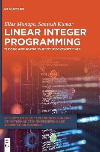 Elias Munapo Santosh Kumar Linear Integer Programming (Hardback) (US IMPORT) - Image 1 of 1