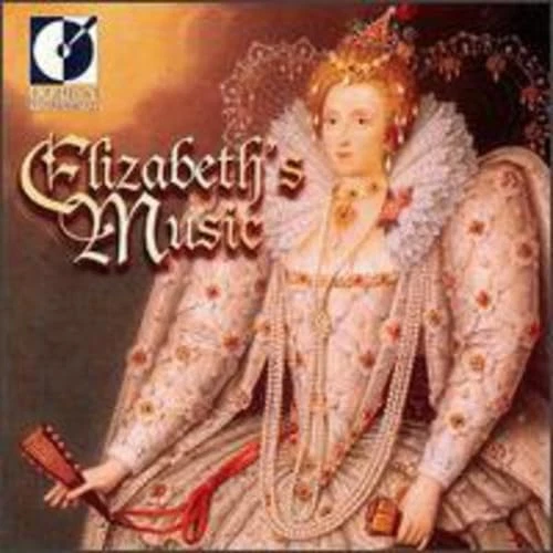 Elizabeth's Music - The Baltimore Consort|The Toronto Consort|Julianne Baird... Foto 1 de 1