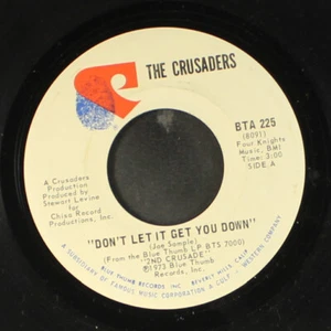 CRUSADERS: don't let it get you down / journey from within BLUE THUMB 7" Single - Picture 1 of 2