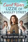 Lizzie of Langley Street: the perfect wartime family saga, set in the East End o