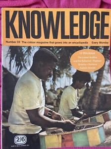 Vintage Knowledge Magazine No 33 60’s/70’s Magazine Grows Into An Encyclopaedia. - Picture 1 of 2