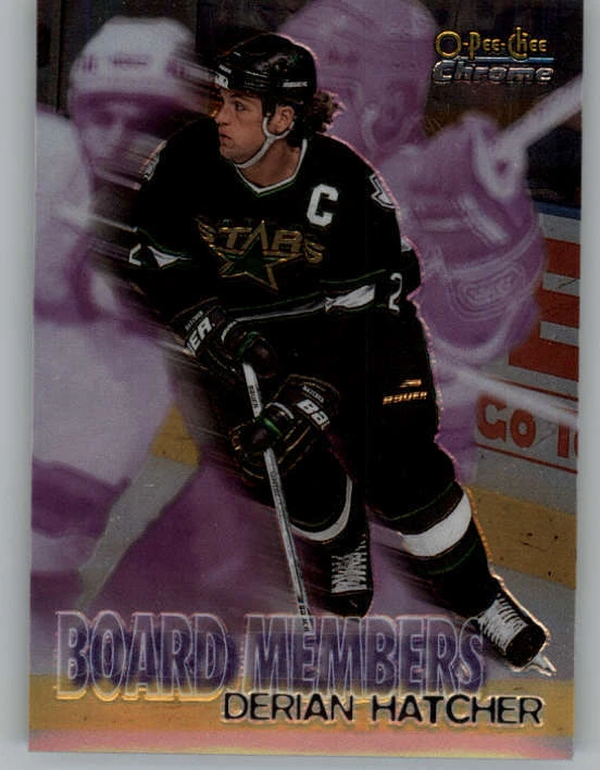 1998-99 O-Pee-Chee Chrome Board Members #B13 Derian Hatcher (ref 162006) - Image 1 of 2