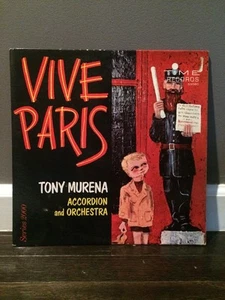 Tony Murena Accordion And Orchestra* – Vive Paris LP, Time Records – S/2060 - Imagen 1 de 6