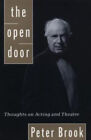 The Open Door : Thoughts on Acting and Theatre livre de poche Peter Br