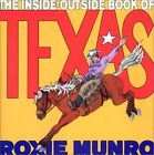THE INSIDE-OUTSIDE BOOK OF TEXAS By Roxie Munro - Hardcover **BRAND NEW**