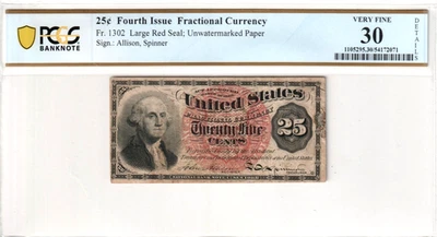 1863 Fractional Currency 25 Cents Fourth Issue Fr. 1307 PCGS VF 30 Detail - Image 1 of 4
