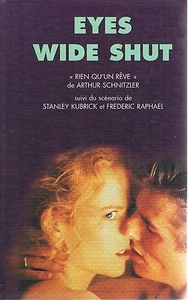EYES WIDE SHUT SCHNITZLER SCENARIO KUBRICK + PARIS POSTER GUIDE - Imagen 1 de 1
