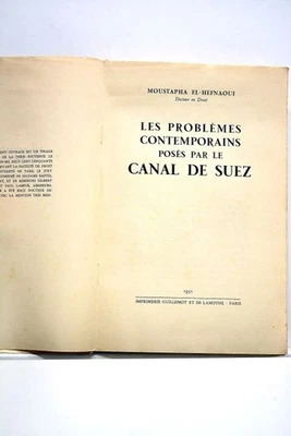 LIVRE ANCIEN EL-HEFNAOUI PROBLEMES CANAL DE SUEZ EGYPTE 1951 - Photo 1/3