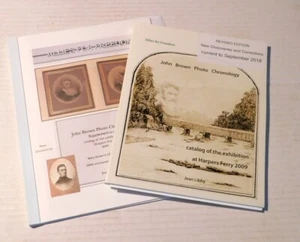 JOHN BROWN PHOTO CHRONOLOGY: Catalog Exhibition at Harpers Ferry by Jean Libby - Picture 1 of 8