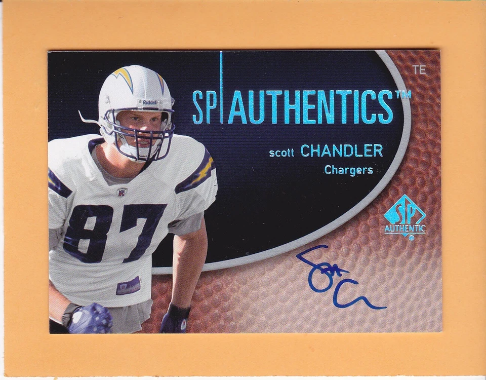 SCOTT CHANDLER 2007 SP AUTHENTIC AUTOGRAPH #SPAA-SC LOS ANGELES CHARGERS  A1 - Image 1 of 2