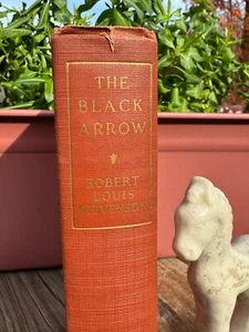 THE BLACK ARROW Robert Louis Stevenson Author's Edition HC 1915 Illustrated - Picture 1 of 8