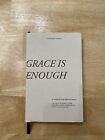 Grace Is Enough By Courtney Fidell