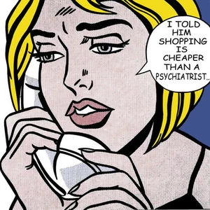 Lichtenstein-Stil Einkaufen ist billiger als ein Psychiater Leinwandbild 17 x 17  - Bild 1 von 4
