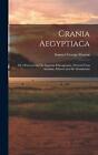 Crania Aegyptiaca: Or, Observations On Egyptian Ethnography, Derived From Anatom