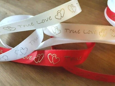 RR 1M RIBBON Embossed "TRUE LOVE" & HEARTS RED WHITE or IVORY Valentines Wedding