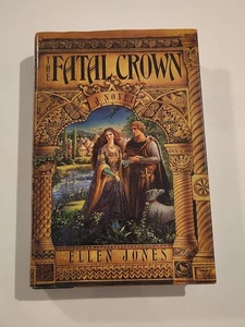 The Fatal Crown by Ellen Jones Hardcover 1st Printing Kinuko Craft Cover - Picture 1 of 14