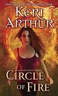 Circle Of Fire (Damask Circle) Von Arthur, Keri | Buch | Zustand Sehr Gut
