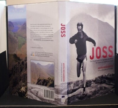 * Signed Copy * Joss by Keith Richardson Legendary Fell Runner 1st Ed 2009 - Image 1 of 4