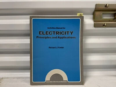 Electricity Principles and Applications Hardcover R. J. Fowler - Image 1 of 4