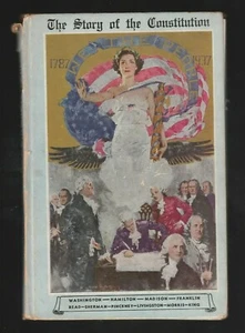 The Story of the Constitution by Sol Bloom (1937, HC), Signed John C Kunkel  - Picture 1 of 3