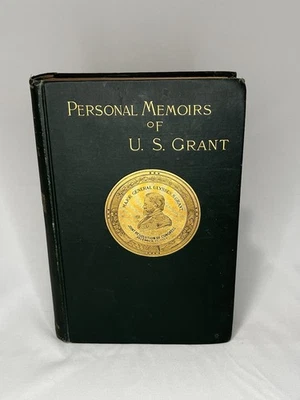 Volume 2 Personal Memoirs of U. S. Grant First Edition 1886 , Charles L. Webster Foto 1 de 4