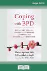 Coping with BPD: DBT and CBT Skills to Soothe the Symptoms of Borderline Persona