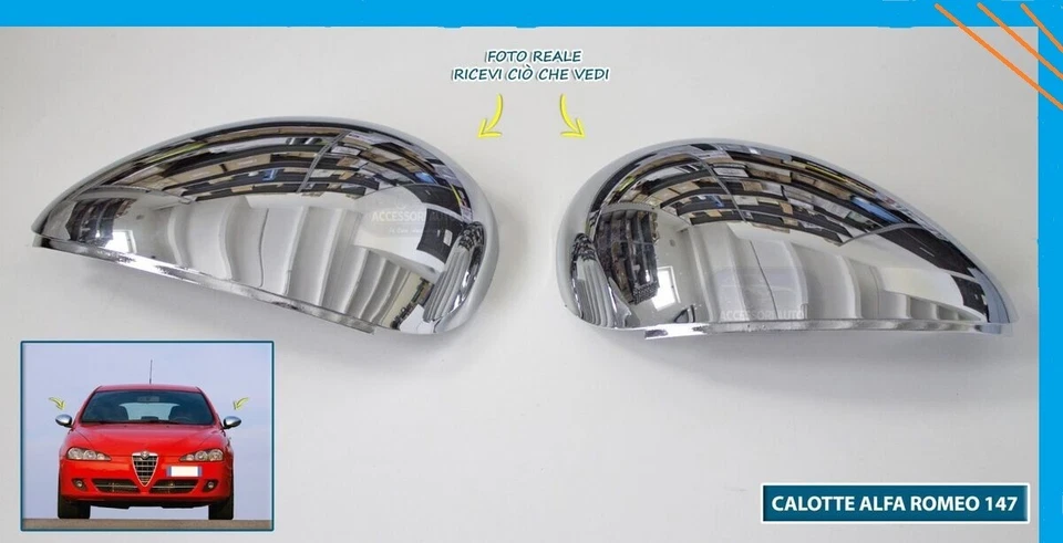 Coppia Calotte Specchietti Retrovisori per ALFA ROMEO 147 da 2000 IN POI CROMATE - Immagine 1 di 1